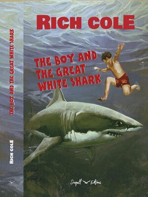 cover image of The Boy and the Great White Shark